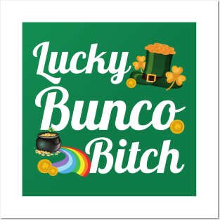 Funny St. Patrick's Day Lucky Bunco Bitch Posters and Art